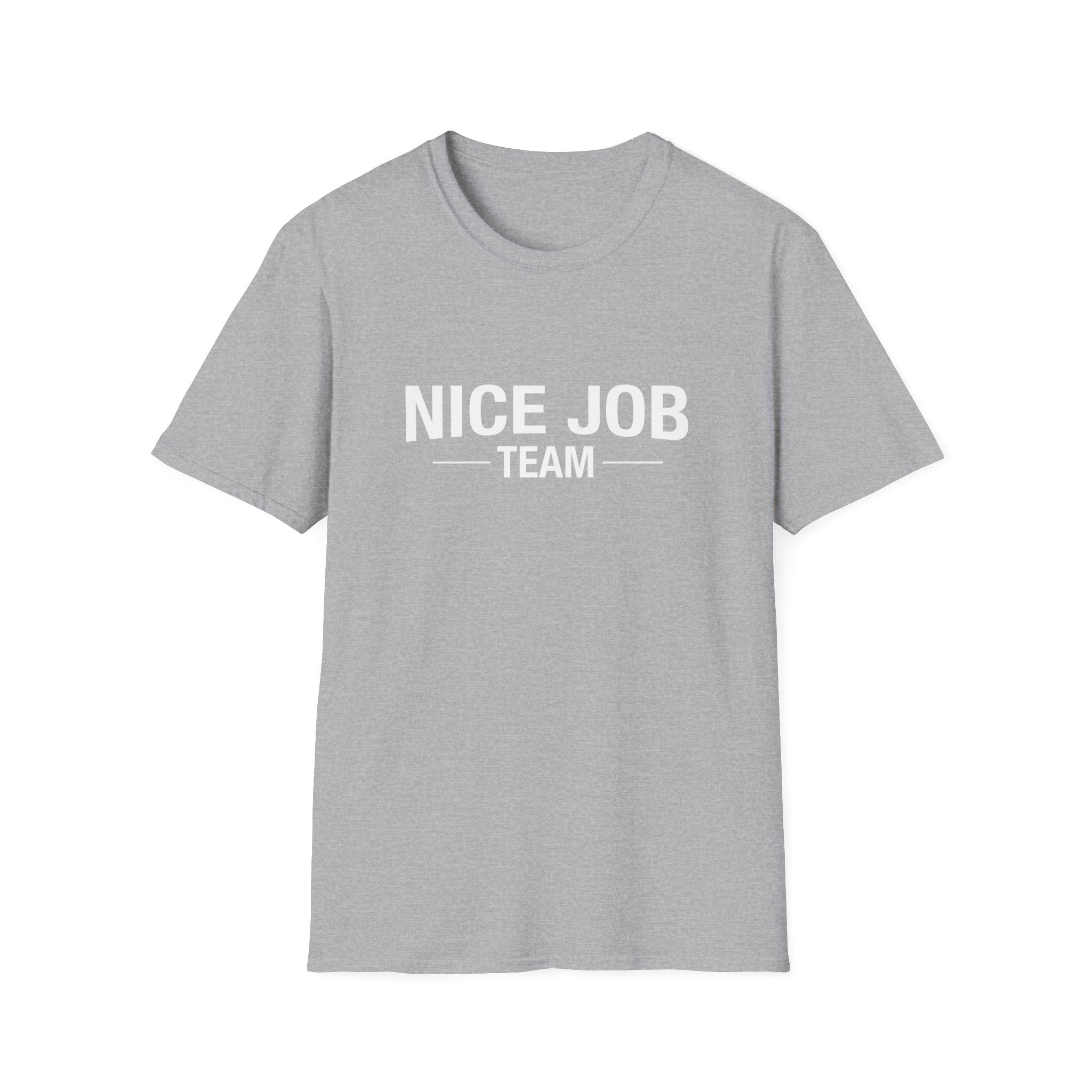 Grey T-Shirt — NICE JOB TEAM